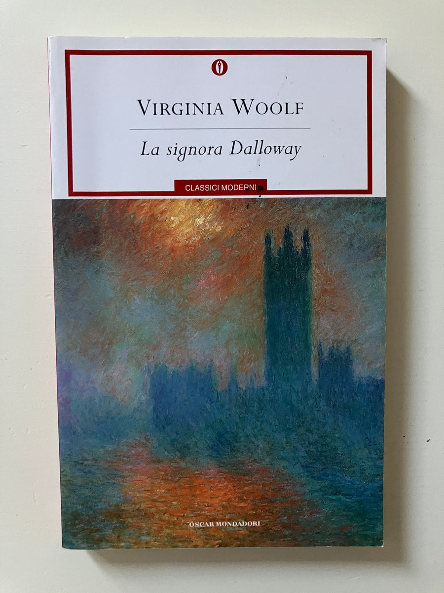 VIRGINIA WOOLF - LA SIGNORA DALLOWAY Feltrinelli UE Classici (2023) Libro  OTTIMO EUR 5,90 - PicClick IT