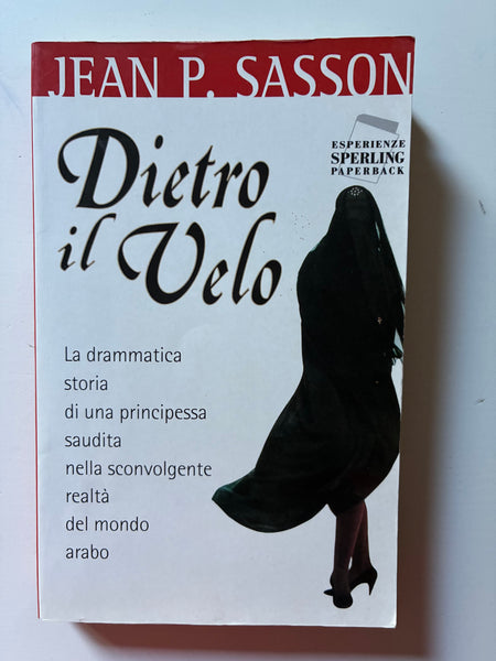 Jean P. Sasson - Dietro il velo