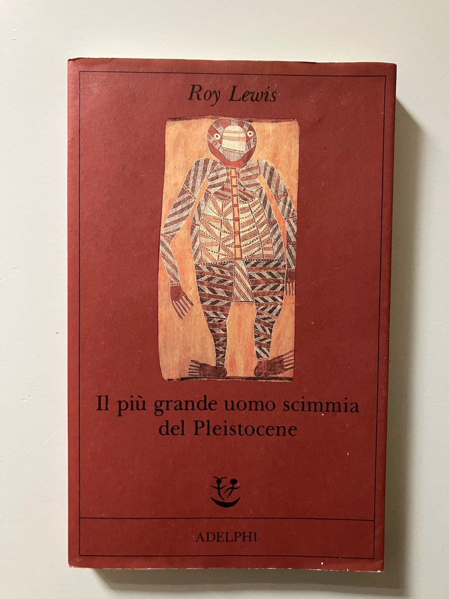 Biblioteca di Latisana - 📖 IL BIBLIOTECARIO CONSIGLIA 📖 Marta consiglia Il  più grande uomo scimmia del Pleistocene di Roy Lewis. Qualche milione di  anni fa, visse in Africa un'orda di uomini