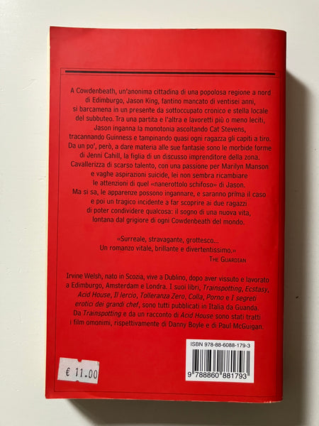 Irvine Welsh - Una testa mozzata