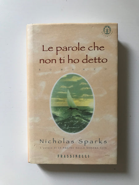 Nicholas Sparks - Le parole che non ti ho detto