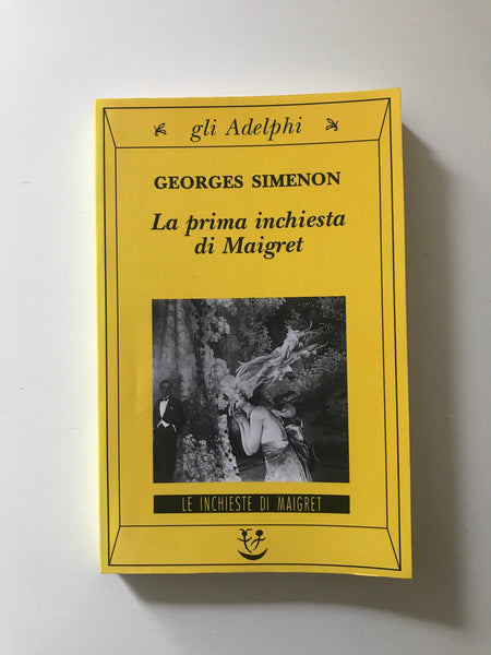 Georges Simenon - La prima inchiesta di Maigret