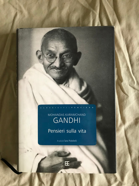 Gandhi - Pensieri sulla vita