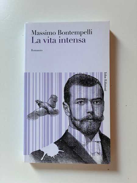 Massimo Bontempelli - La vita intensa