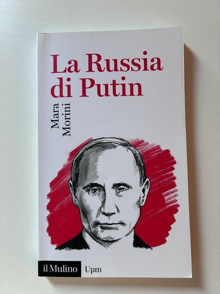 Mara Morini - La Russia di Putin