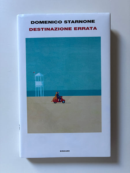 Domenico Starnone - Destinazione errata