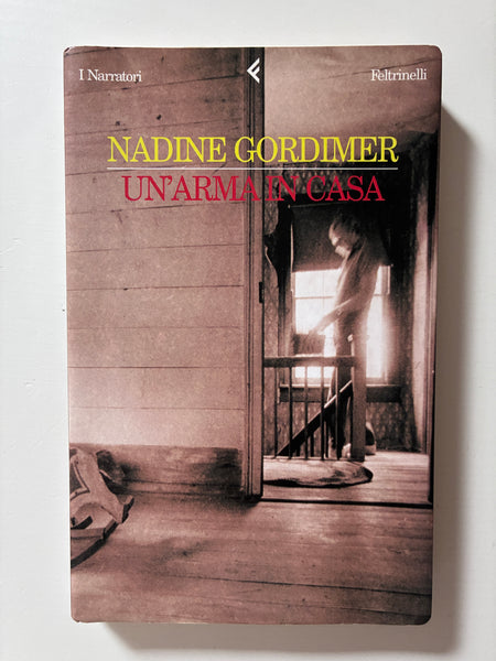 Nadine Gordimer - Un'arma in casa