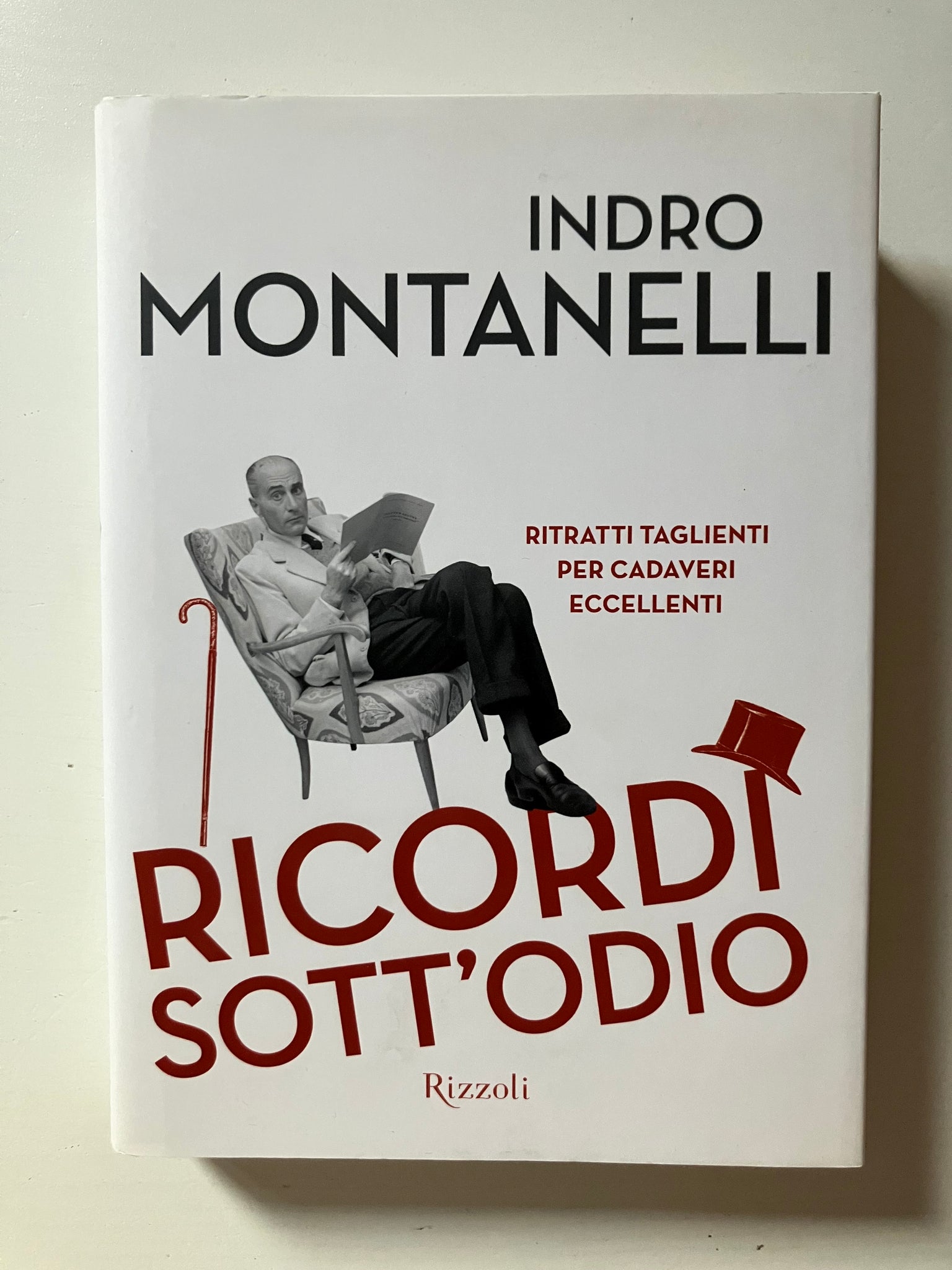 Indro Montanelli - Ricordi sott'odio