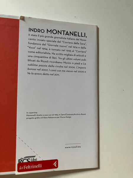 Indro Montanelli - Ricordi sott'odio