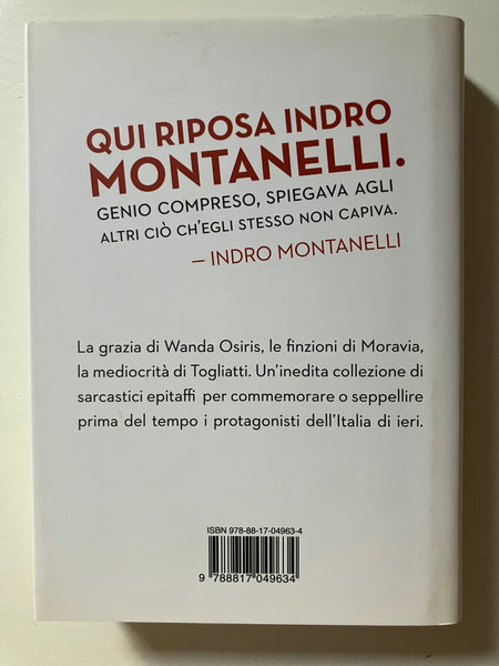 Indro Montanelli - Ricordi sott'odio