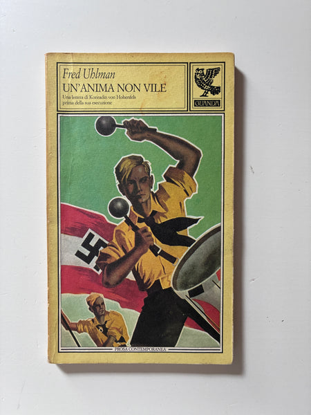 Fred Uhlman - Un'anima non vile