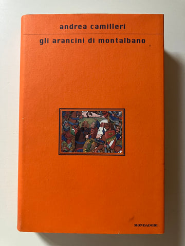 Andrea Camilleri - Gli arancini di Montalbano