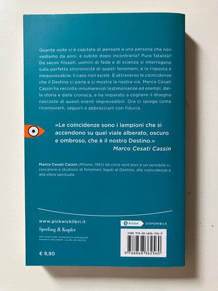 Marco Cesati Cassin - Non siamo qui per caso Il potere delle coincidenze