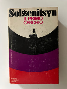 Solzenitsyn - Il primo cerchio