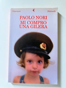 Paolo Nori - Mi compro una gilera