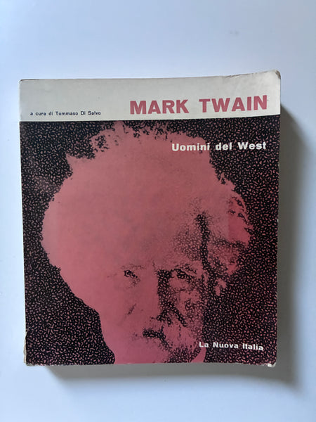Mark Twain - Uomini del west