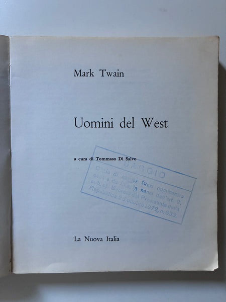 Mark Twain - Uomini del west