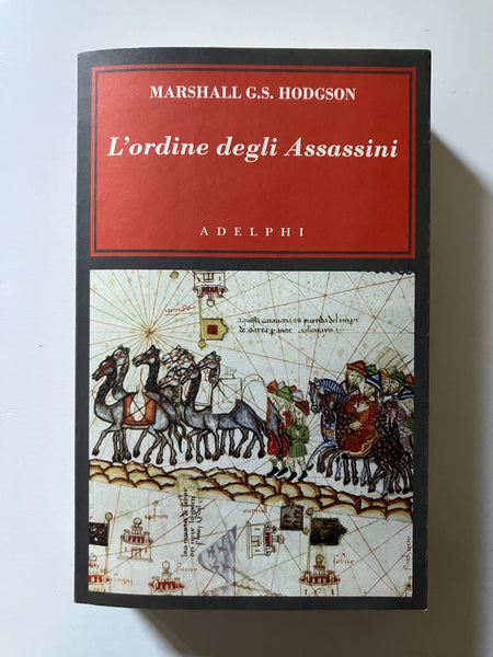 Marshall G.S. Hodgson - L'ordine degli Assassini