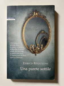 Enrico Regazzoni - Una parete sottile