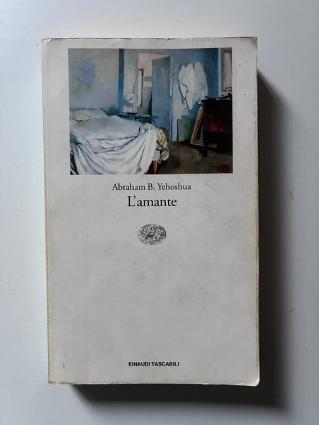Abraham B. Yehoshua - L'amante