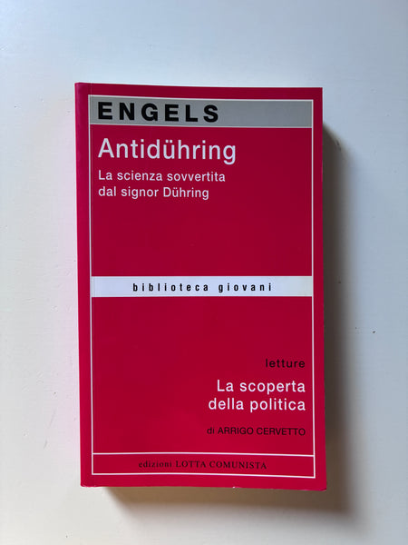 Friedrich Engels - Antiduhring La scienza sovvertita del signor Duhring
