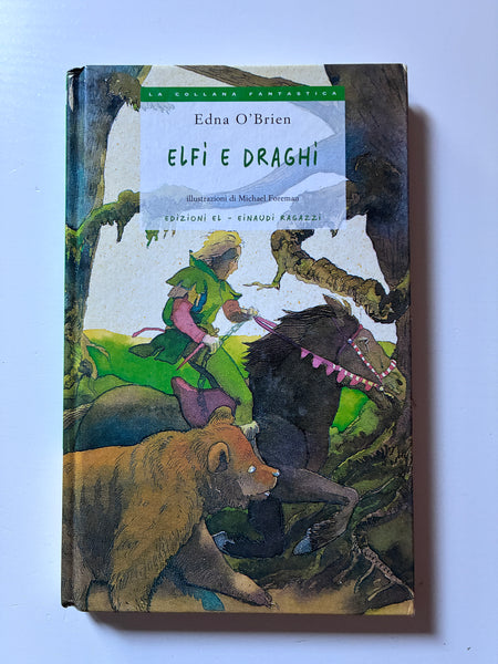 Edna O'Brien - Elfi e draghi Racconti irlandesi