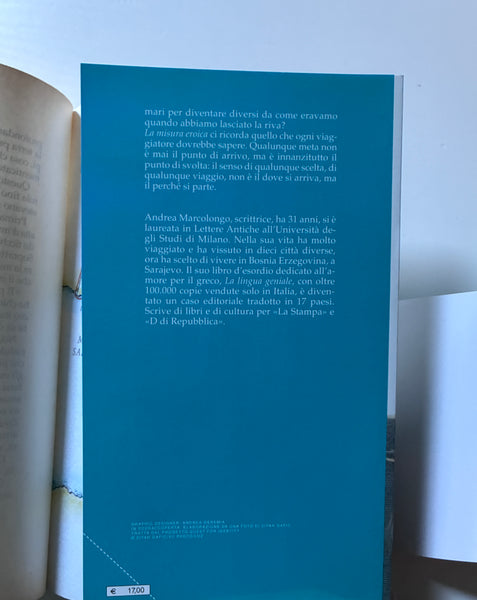 Andrea Marcolongo - La misura eroica