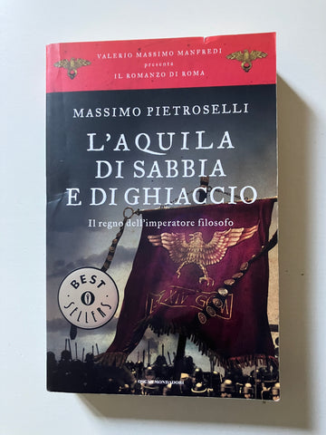 Massimo Pietroselli - L'aquila di sabbia e di ghiaccio