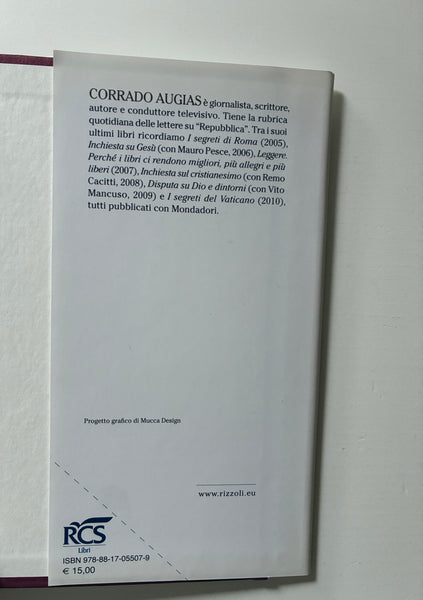 Corrado Augias - Il disagio della libertà. Perchè agli italiani piace avere un padrone