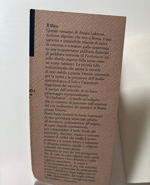 Amara Lakhous - Scontro di civiltà per un ascensore a piazza Vittorio