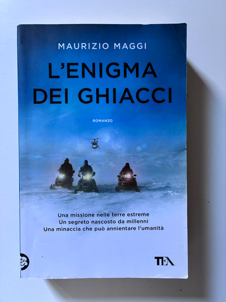 Maurizio Maggi - L'enigma dei ghiacci