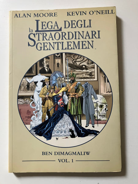 Alan Moore  Kevin O'Neill - La lega degli straordinari gentleman vol.1