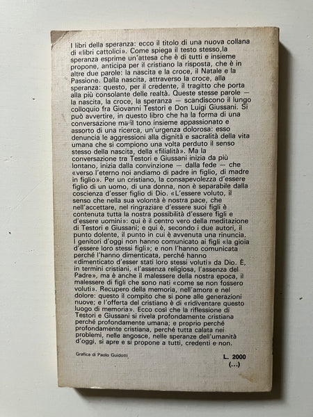 Giovanni Testori - Il senso della nascita Colloquio con Don Luigi Giussani