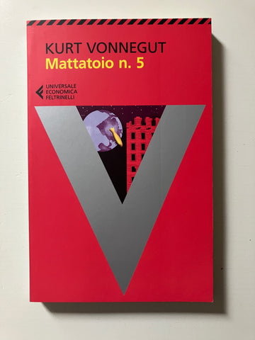 Kurt Vonnegut - Mattatoio n. 5