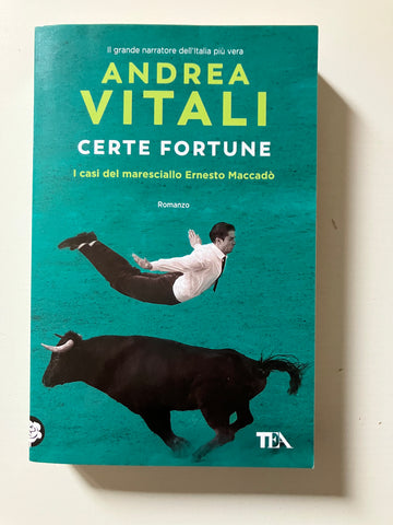 Andrea Vitali - Certe fortune  I casi del maresciallo Ernesto Maccadò