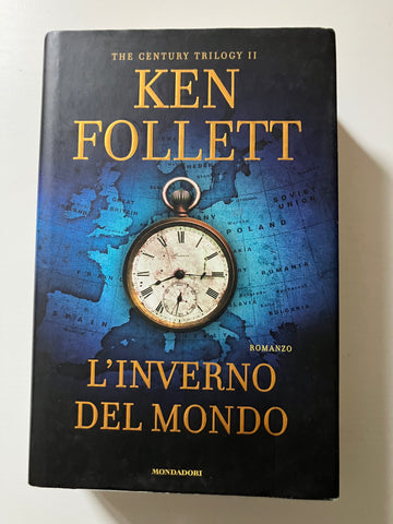 Ken Follett - L'inverno del mondo The century trilogy II