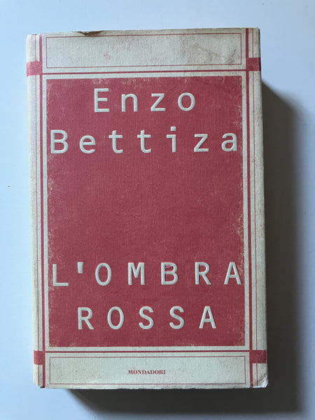 Enzo Bettiza - L'ombra rossa