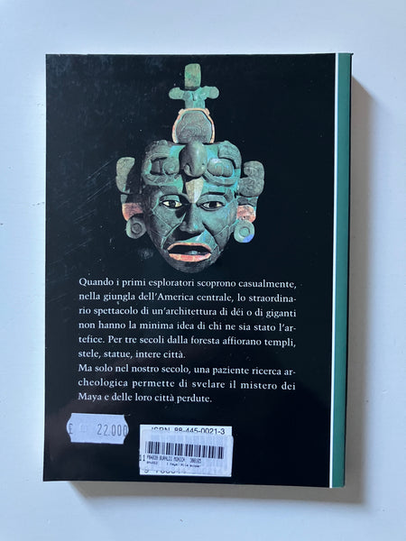 Claude Baudez, Sydney Picasso - I Maya alla scoperta delle città perdute