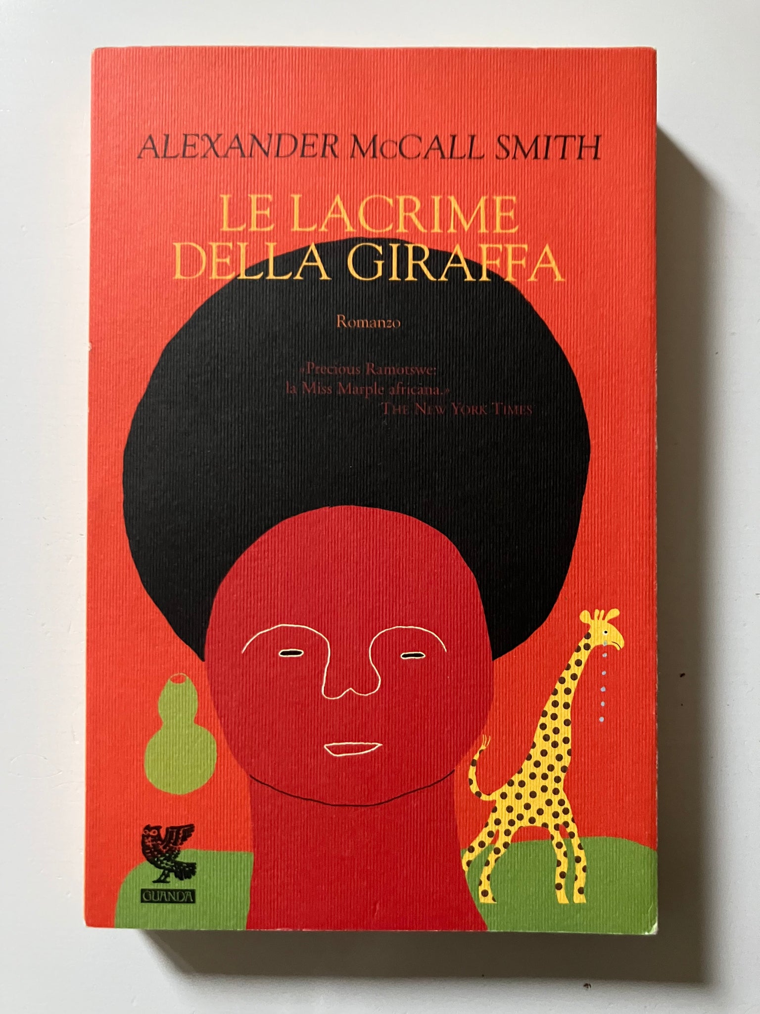 Alexander McCall Smith - Le lacrime della giraffa