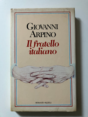 Giovanni Arpino - Il fratello italiano