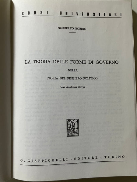 Norberto Bobbio - La teoria delle forme di governo nella storia del pensiero politico