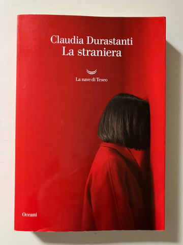 Claudia Durastanti - La straniera