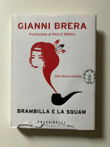 Gianni Brera - Brambilla e la squaw