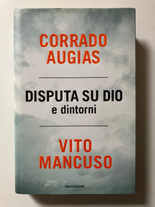 Corrado Augias  Vito Mancuso - Disputa su Dio e dintorni