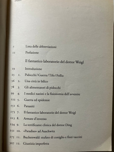 Arthur Allen - Il fantastico laboratorio del dottor Weigl Come due scienziati trovarono un vaccino contro il tifo e sabotarono il terzo reich