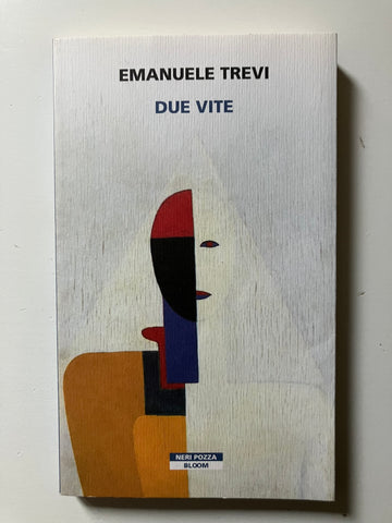 Emanuele Trevi - Due vite