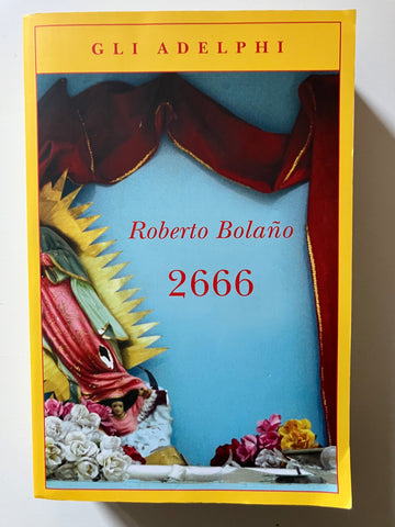 Roberto Bolano - 2666