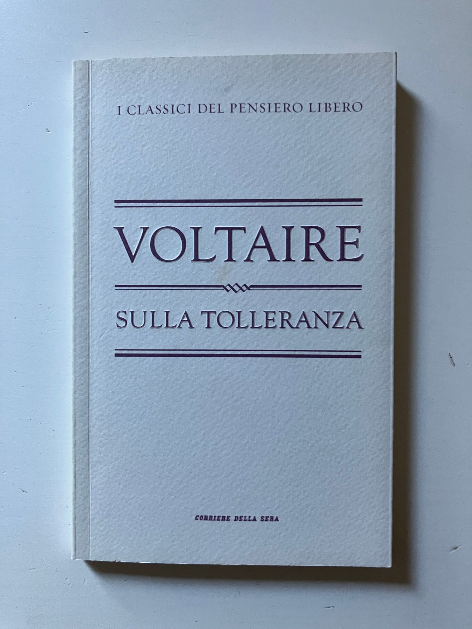Voltaire - Sulla tolleranza
