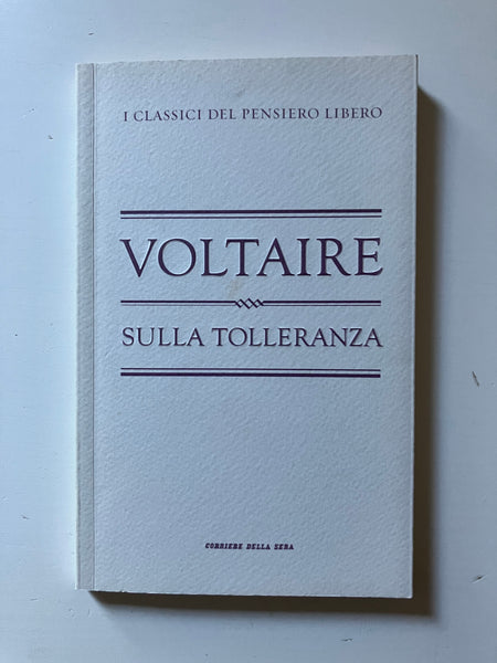 Voltaire - Sulla tolleranza