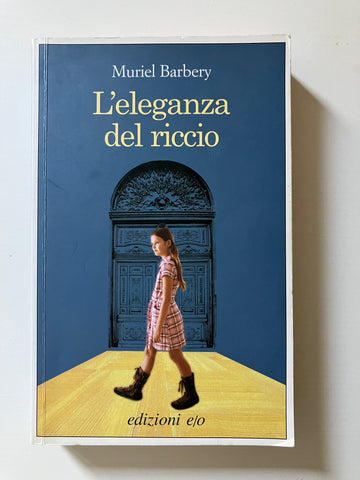 Muriel Barbery - L'eleganza del riccio